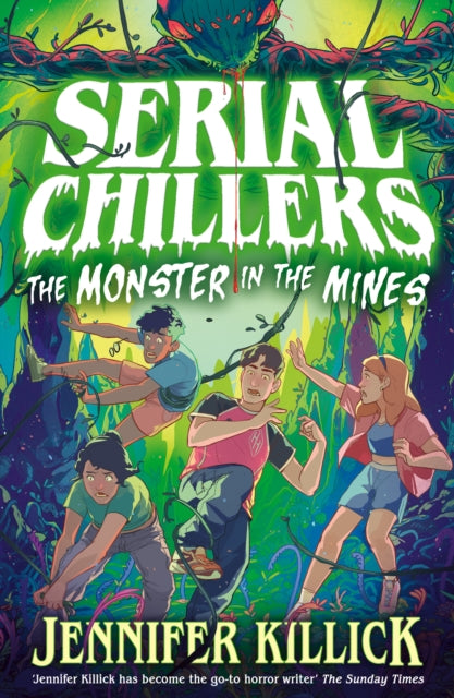 Serial Chillers: Monster in the Mines : Book 2-9780008720537