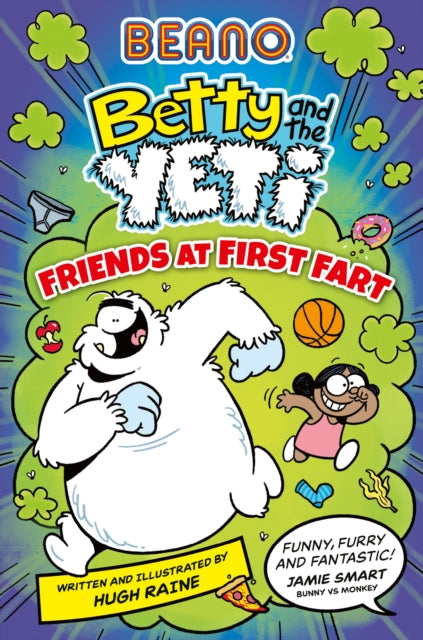 BEANO Betty and the Yeti: Friends at First Fart : Book 1-9780008720926