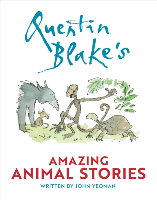 Quentin Blake's Amazing Animal Stories-9780008778538