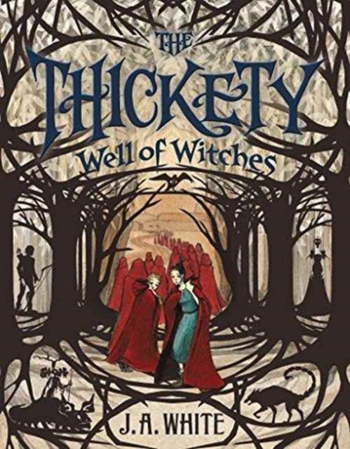 The Thickety #3: Well of Witches-9780062257314