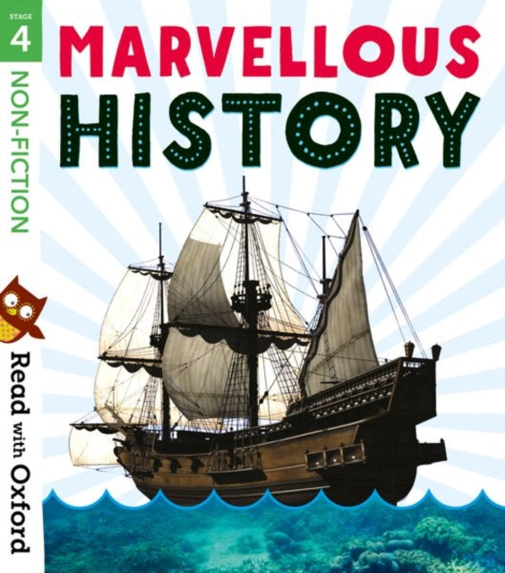 Read with Oxford: Stage 4: Non-fiction: Marvellous History-9780192773876