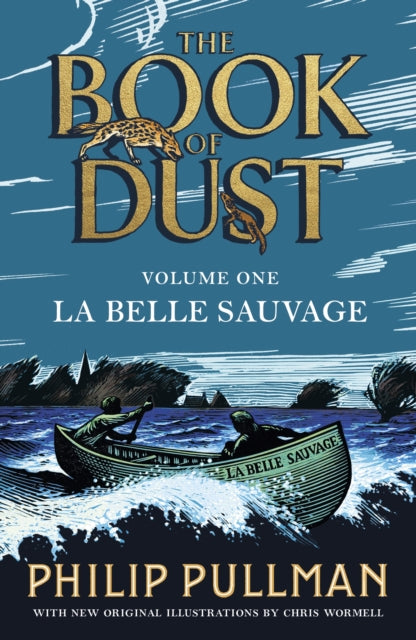 La Belle Sauvage: The Book of Dust Volume One : From the world of Philip Pullman's His Dark Materials - now a major BBC series-9780241365854