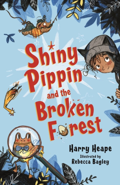 Shiny Pippin and the Broken Forest-9780571332151