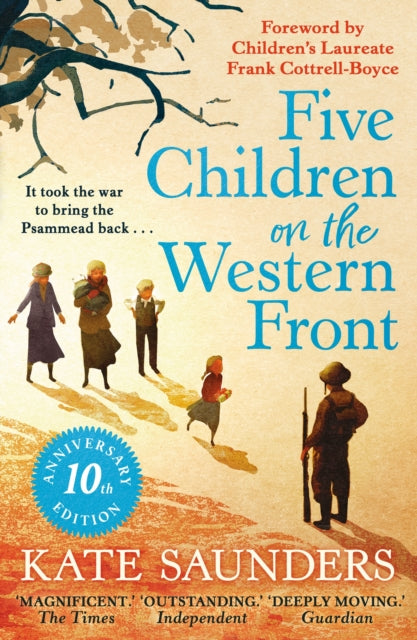 Five Children on the Western Front : 10th Anniversary Edition-9780571399789