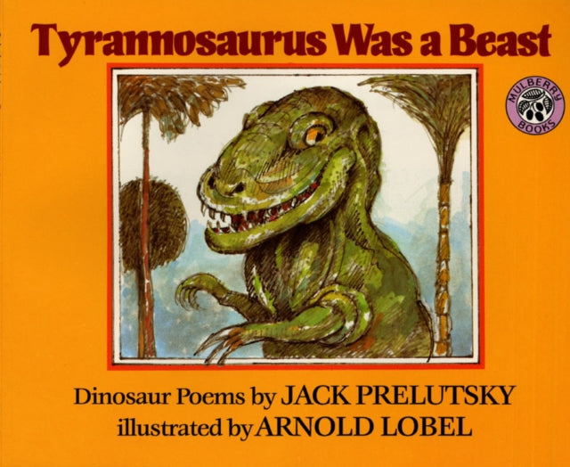 Tyrannosaurus Was a Beast-9780688115692