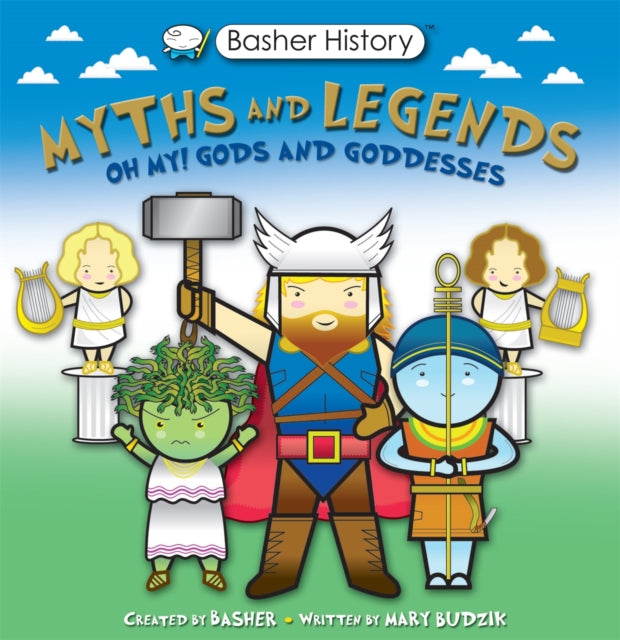 Basher Myths and Legends-9780753446973