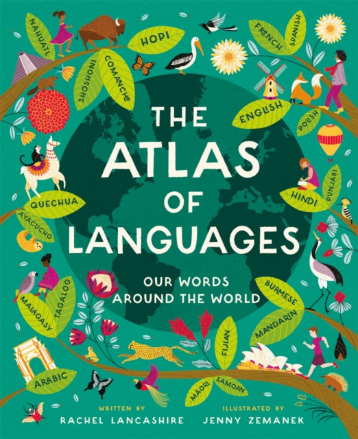 Atlas of Languages : Our words around the world-9780753448427