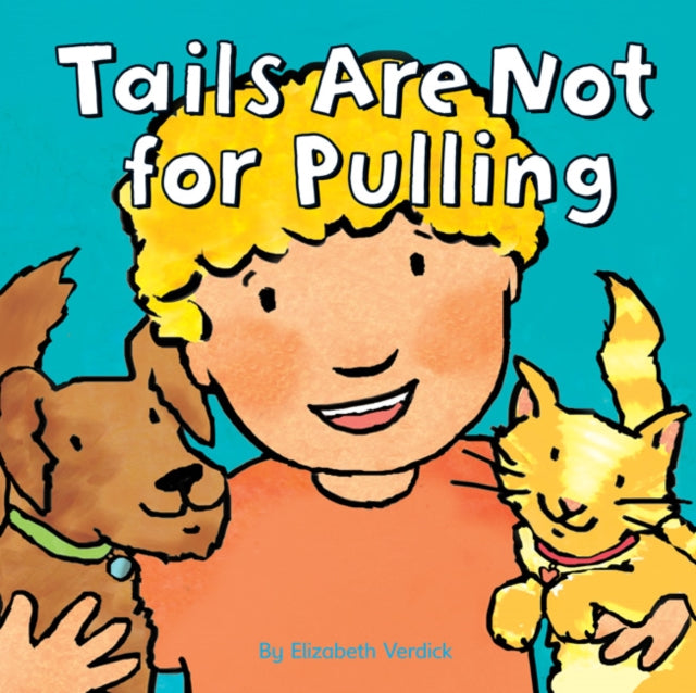 Tails are Not for Pulling-9781408115084