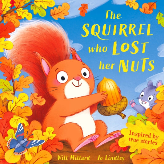 The Squirrel Who Lost Her Nuts-9781444975710