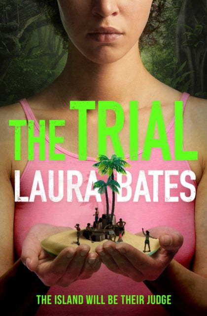 The Trial : The explosive new YA from the founder of Everyday Sexism-9781471187575