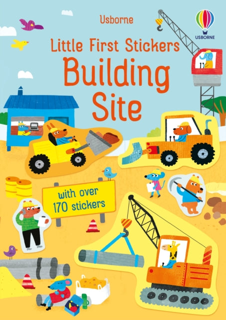Little First Stickers Building Site-9781474986533