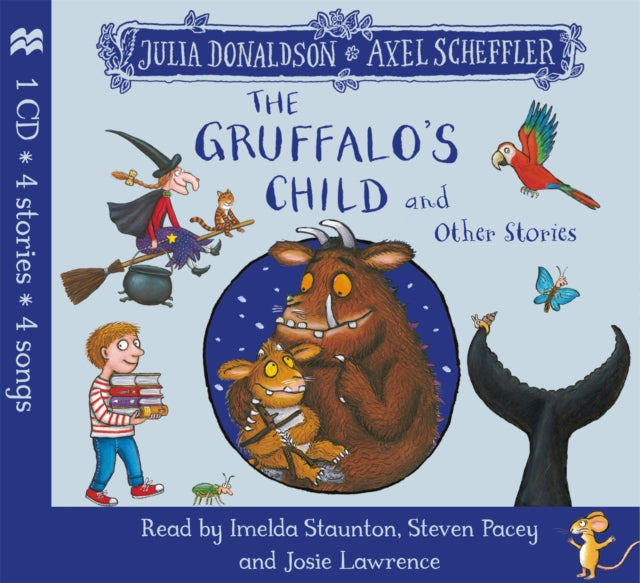 The Gruffalo's Child : and Other Stories CD-9781509883196