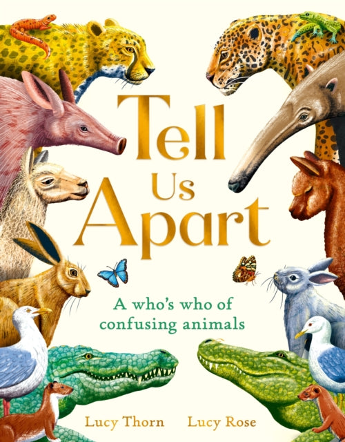 Tell Us Apart : A who's who of confusing animals-9781510230903