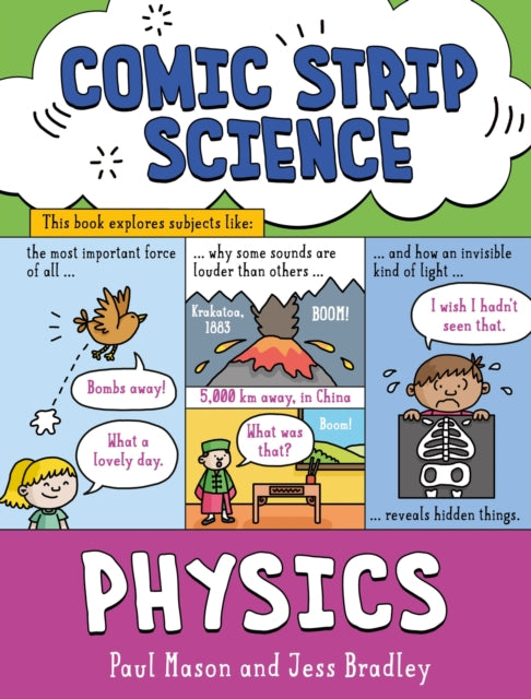 Comic Strip Science: Physics : The science of forces, energy and simple machines-9781526321077