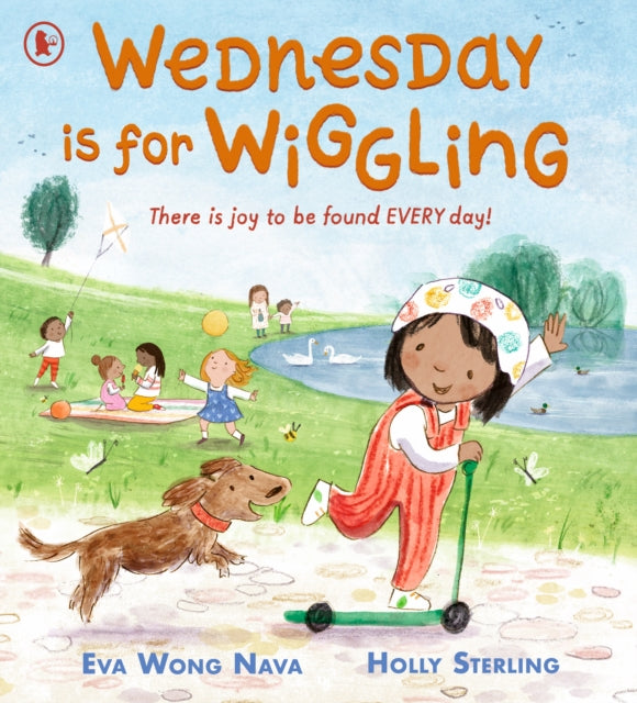 Wednesday Is for Wiggling : A fun days-of-the-week picture book for children with separated parents.-9781529509915