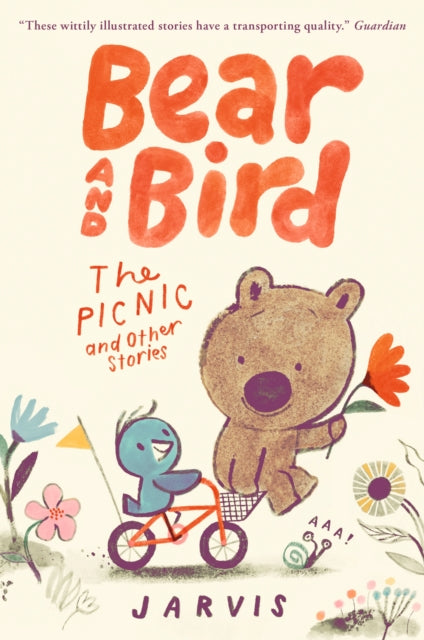 Bear and Bird: The Picnic and Other Stories : Book 1 in the internationally bestselling young reader series about friendship from Jarvis-9781529513707