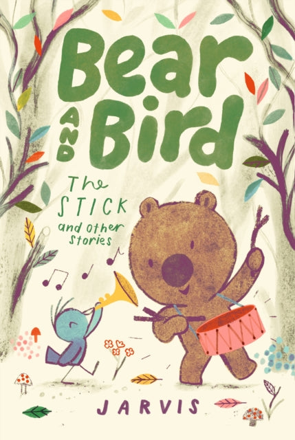 Bear and Bird: The Stick and Other Stories : Book Four in the internationally successful young reader series-9781529514810