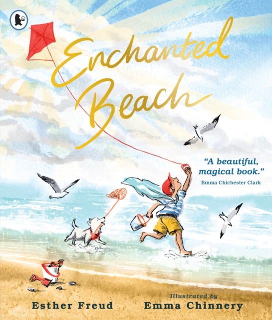 Enchanted Beach : A magical story about family memories of a very special place – a perfect summer holiday gift to treasure-9781529533965