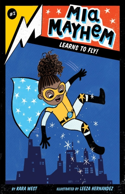 Mia Mayhem Learns to Fly!-9781534432727