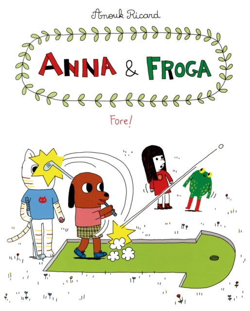 Anna and Froga 4 : Fore!-9781770462045