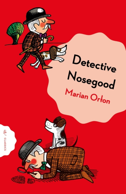 Detective Nosegoode Investigates-9781782695141