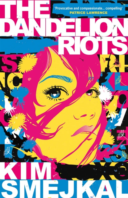The Dandelion Riots-9781782695257