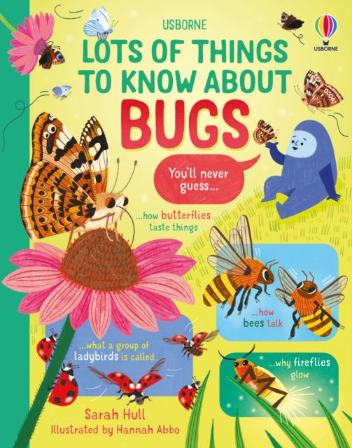 Lots of Things to Know About Bugs-9781805074403
