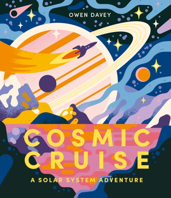 Cosmic Cruise : A Solar System Adventure-9781836270652