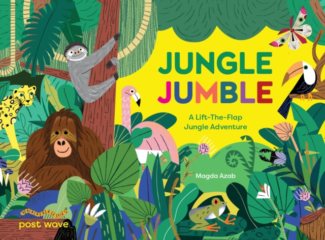 Jungle Jumble : A Lift-The-Flap Jungle Adventure-9781836270751