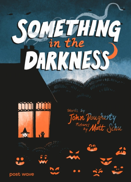 Something in the Darkness-9781836271307