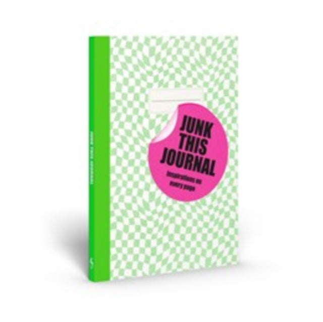 Junk this Journal : Inspirations on every page-9781837761081