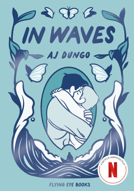 In Waves: Coming Soon to Netflix-9781838742515