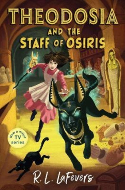 Theodosia and the Staff of Osiris-9781839132353