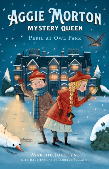 Aggie Morton, Mystery Queen: Peril at Owl Park-9781839136085