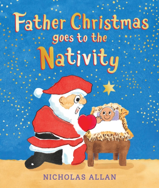 Father Christmas Goes to the Nativity-9781839136870