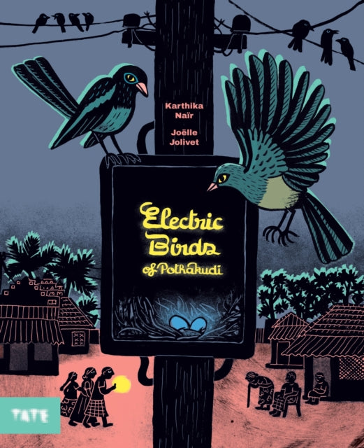 Electric Birds of Pothakudi-9781849769167