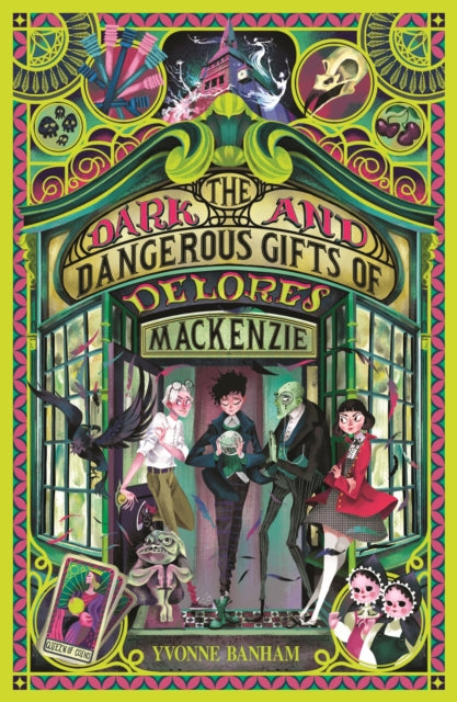 The Dark and Dangerous Gifts of Delores Mackenzie-9781915444073