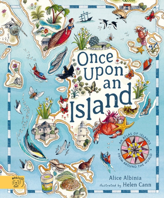 Once Upon An Island : An Atlas of Islands From Around the World-9781917044349