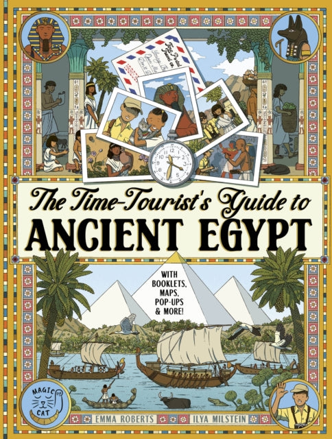 The Time-Tourist's Guide to Ancient Egypt-9781917366571