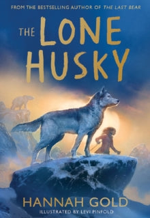 PRE-ORDER: The Lone Husky by Hannah Gold (INDIES EXCLUSIVE EDITION)