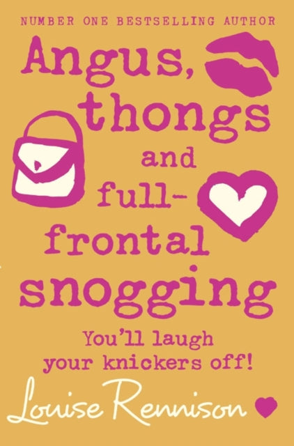 Angus, thongs and full-frontal snogging : Book 1-9780007218677