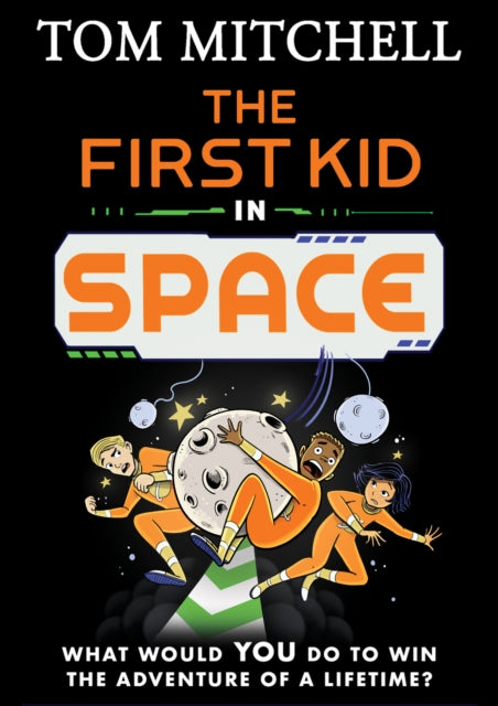 The First Kid in Space-9780008597276