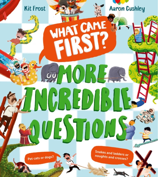 What Came First? – More Incredible Questions-9780008765040