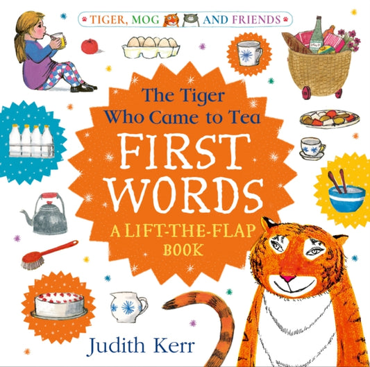 The Tiger Who Came to Tea: First Words: A lift-the-flap book-9780008771836