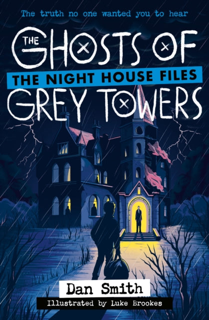 The Ghosts of Grey Towers : Book 4-9780008790912