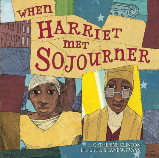 When Harriet Met Sojourner-9780060504274