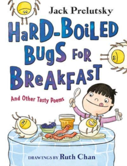 Hard-Boiled Bugs for Breakfast : And Other Tasty Poems-9780063019140