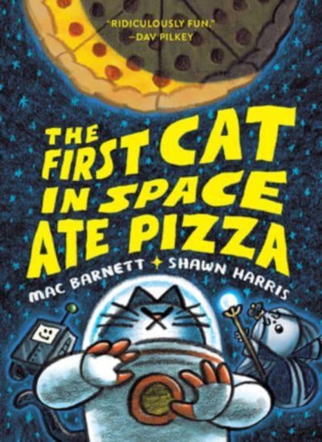 The First Cat in Space Ate Pizza-9780063084094