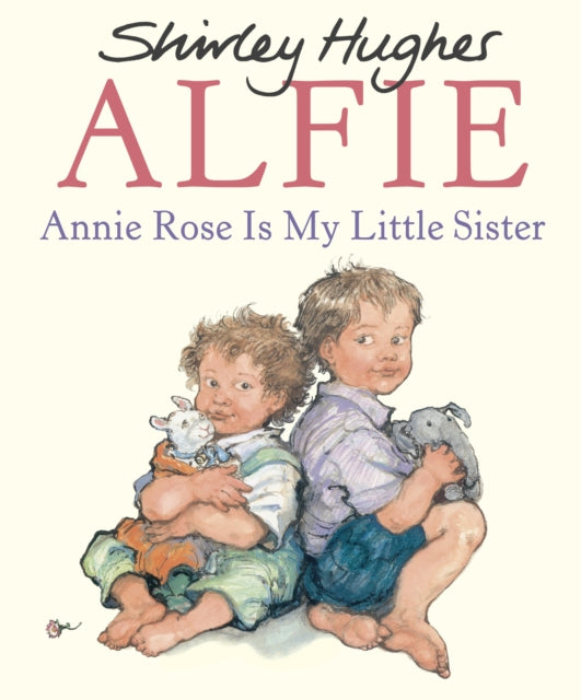 Annie Rose Is My Little Sister-9780099408567
