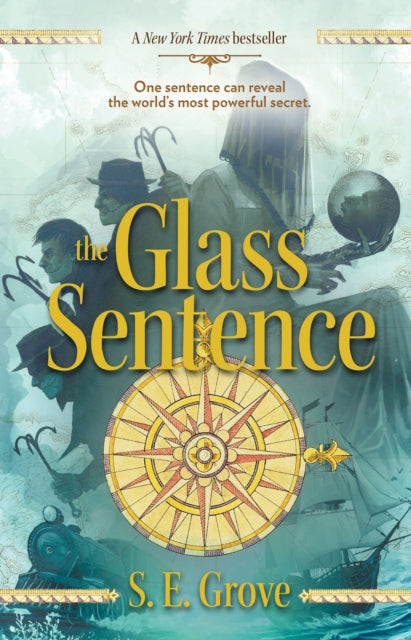 The Glass Sentence : 1-9780142423660